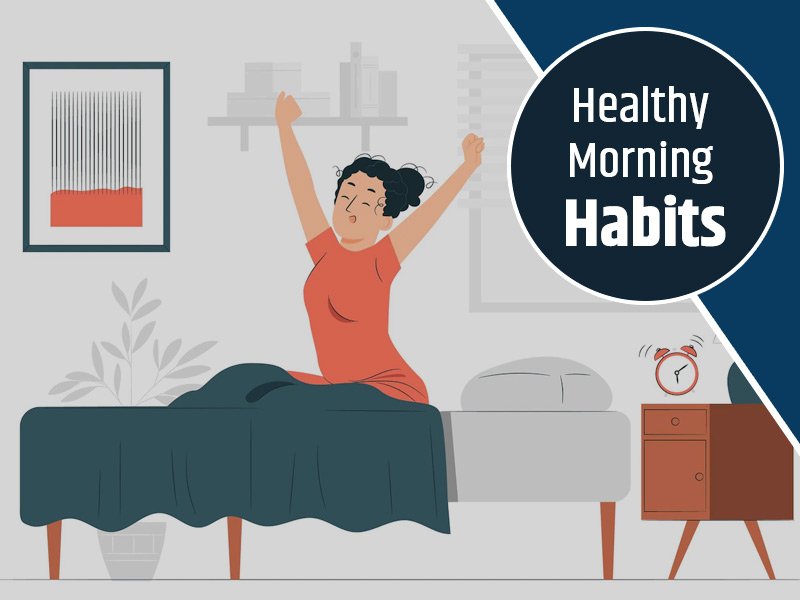 5 Simple Habits for a Healthier Morning Routine